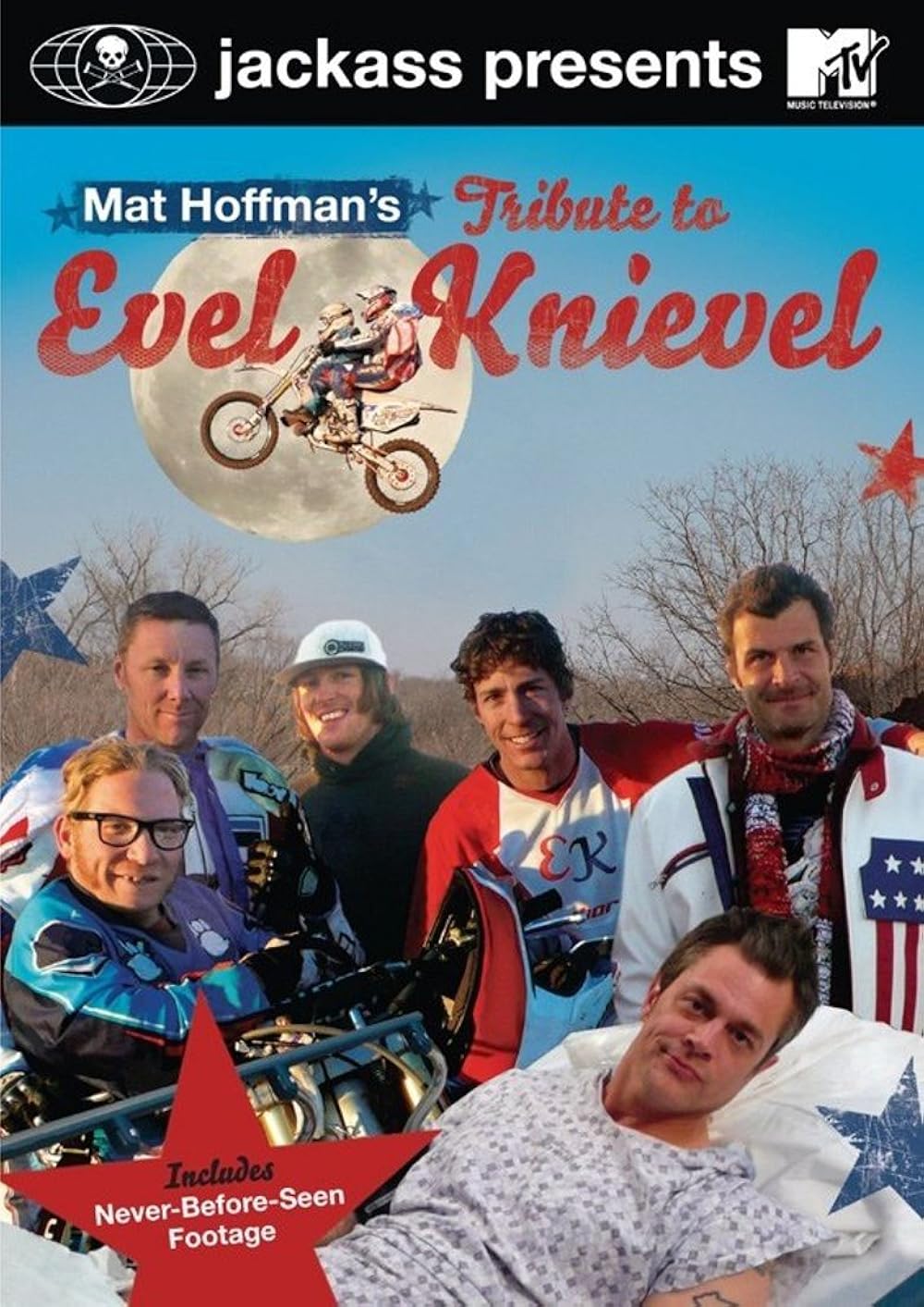 	Jackass Presents: Mat Hoffman's Tribute to Evel Knievel	